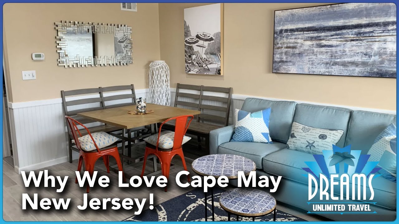 What We Love About Visiting Cape May, New Jersey!