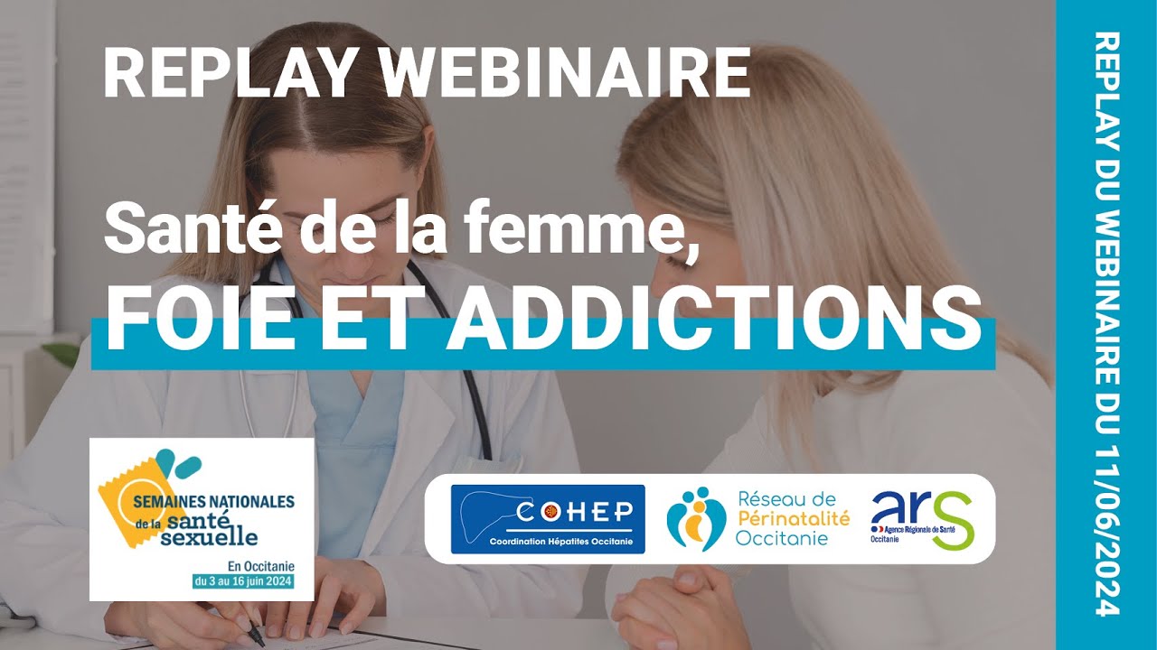 Webinaire - Santé de la femme, fois, addictions RPOxCOHEP (semaines nationales de la santé sexuelle)