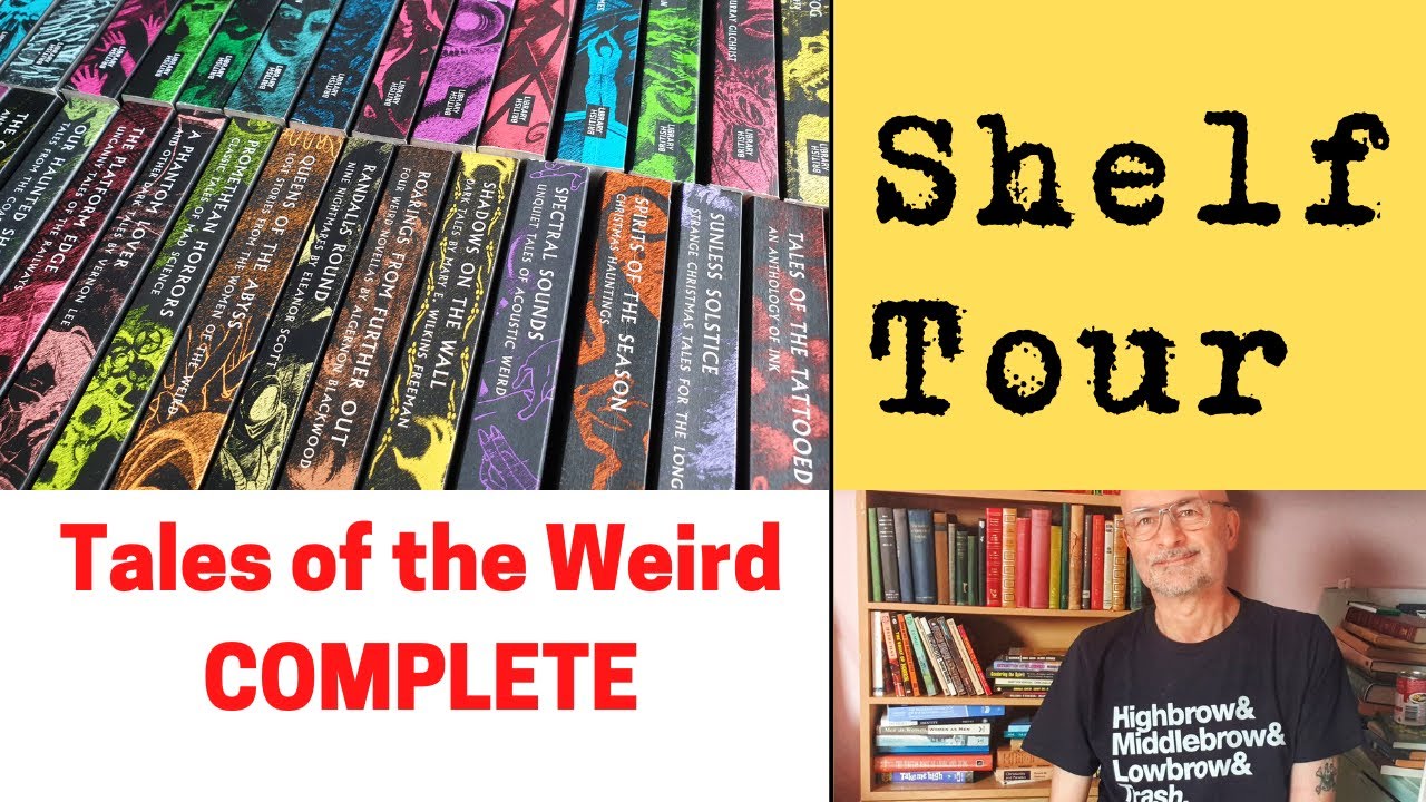 Tales of the Weird complete shelf tour | British Library classic collections