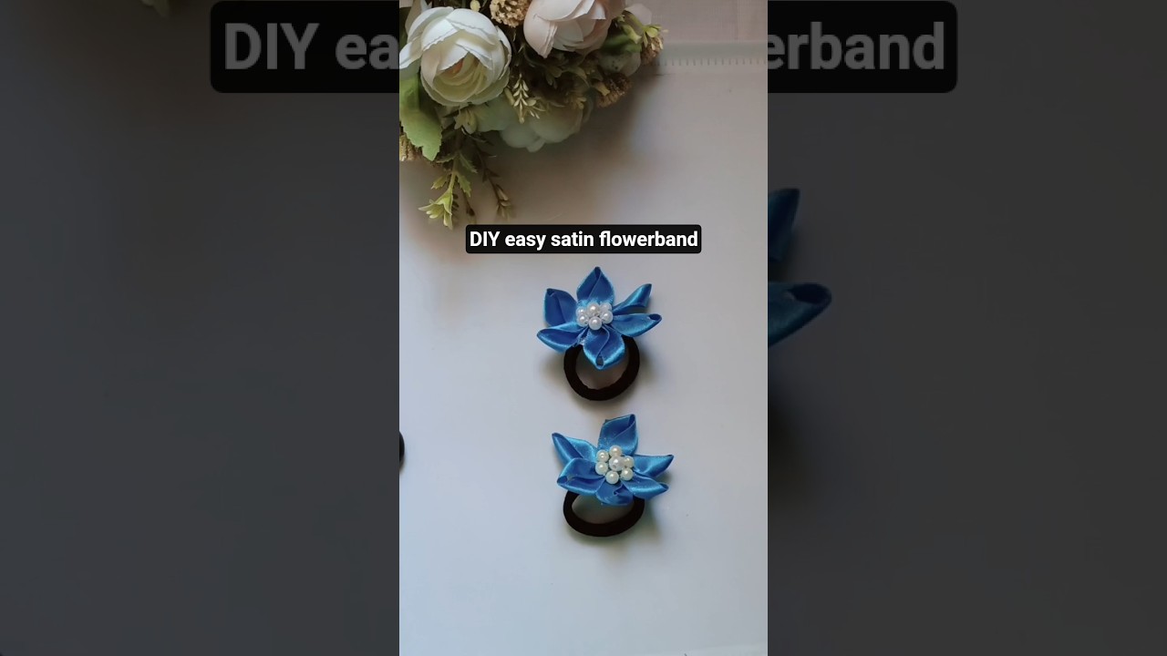 Easy satin flower band🌸#shorts #diycrafts #youtubeshorts #flowers
