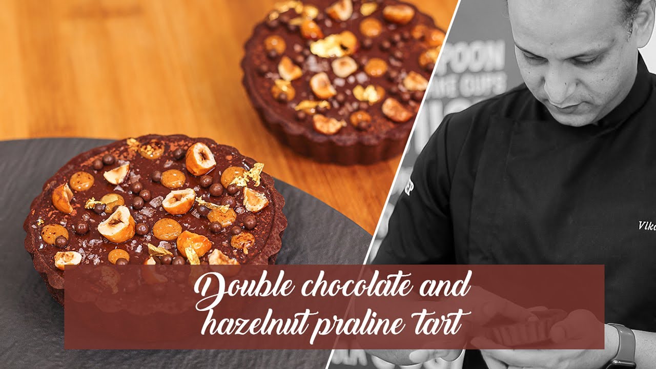 Double Chocolate and Hazelnut Praline Tart | baked Tart | chocolate Tart | Hazelnut Praline