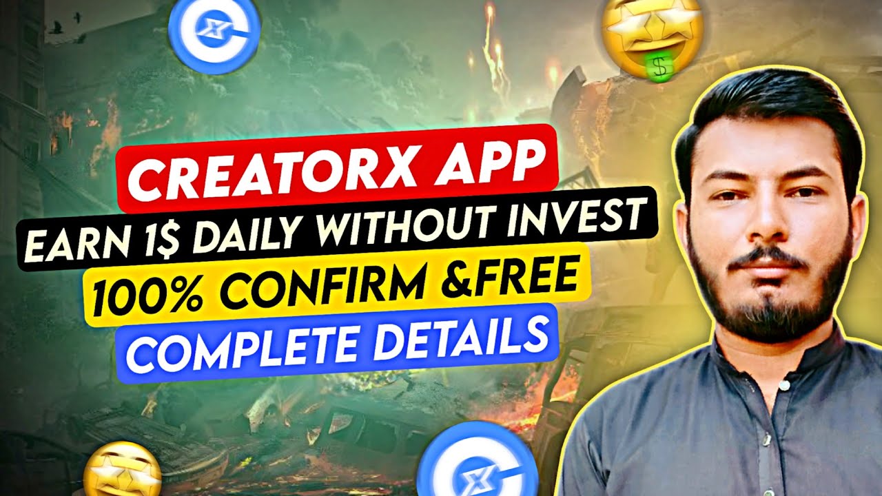 Creatorx Without Investment Earning App - Creatorx Working Process - Full Guide
