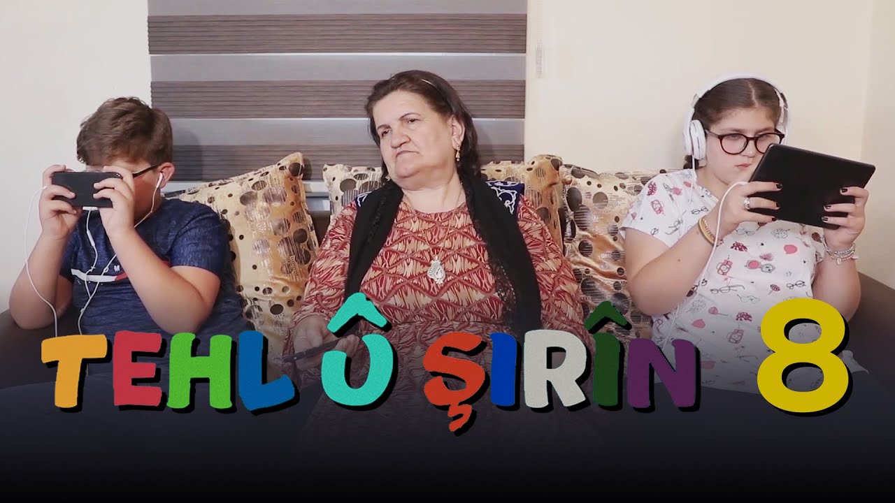 Tehl û Şirîn - Xeleka 8 | تەحل و شرین - خەلەکا ٨