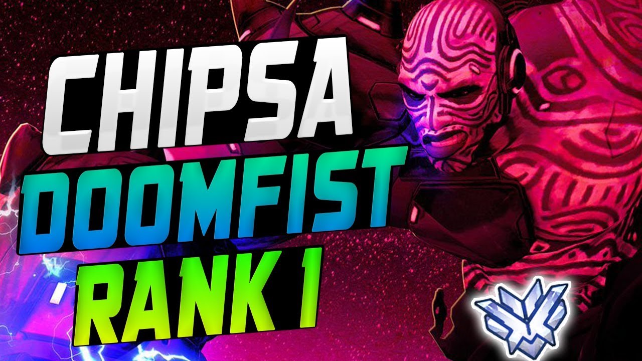 CHIPSA INSANE  DOOMFIST! [ OVERWATCH SEASON 8 TOP 500 ]