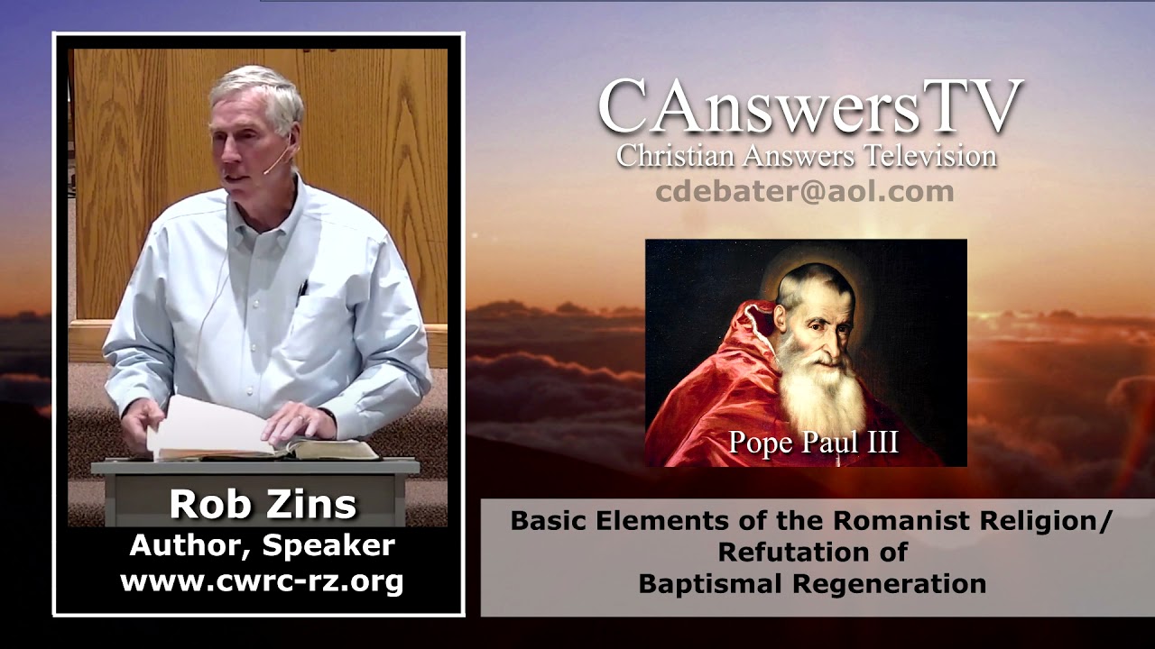 Former Catholic Rob Zins Explains Basic Elements of the Romanist Religion - Water Baptism & Works