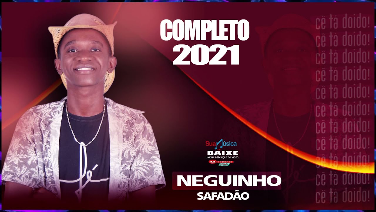 NEGUINHO SAFADÃO CD COMPLETO 2021
