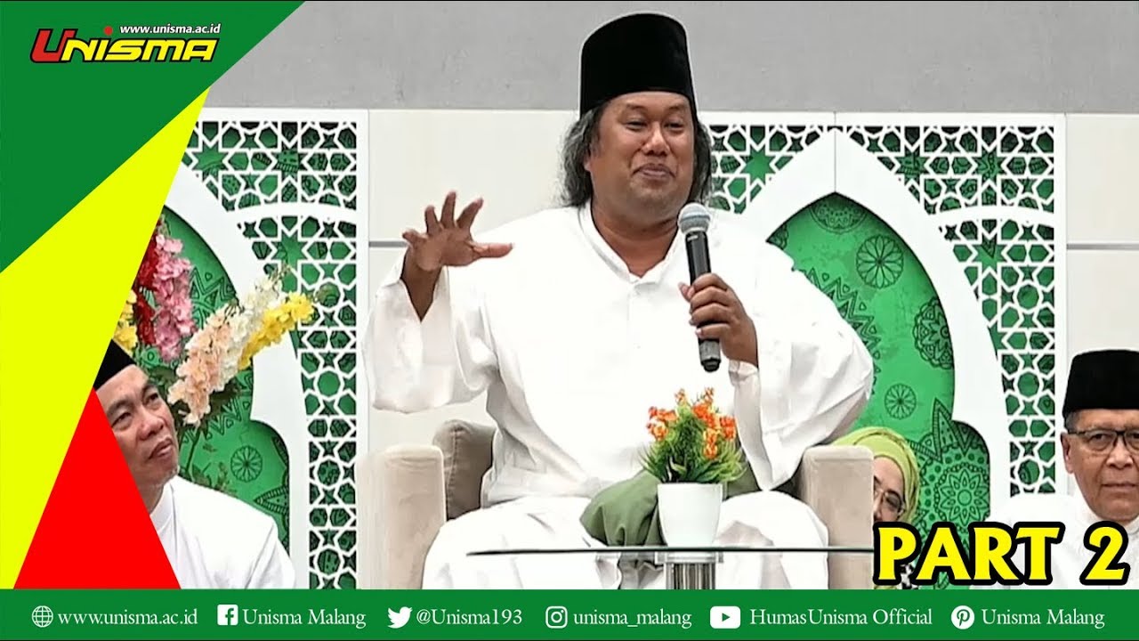 Mbalah Aswaja UNISMA Malang bersama Gus Muwafiq Part 2