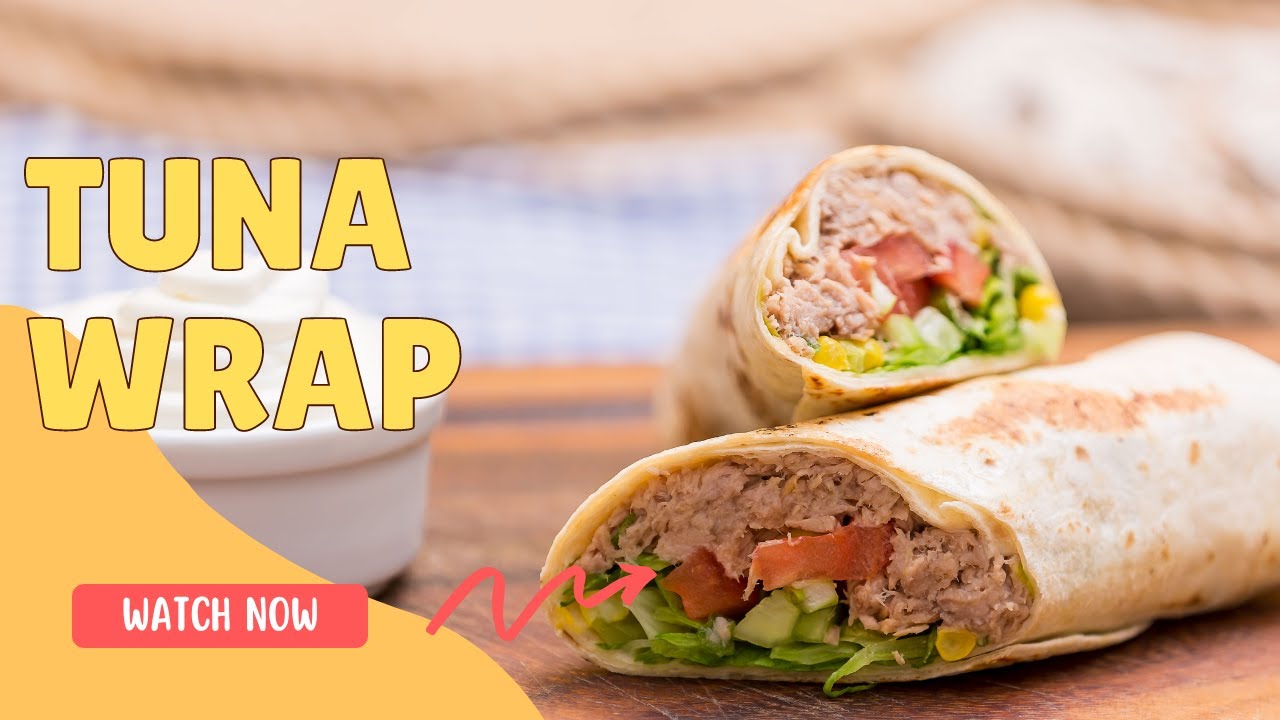 Easy Tuna Wrap