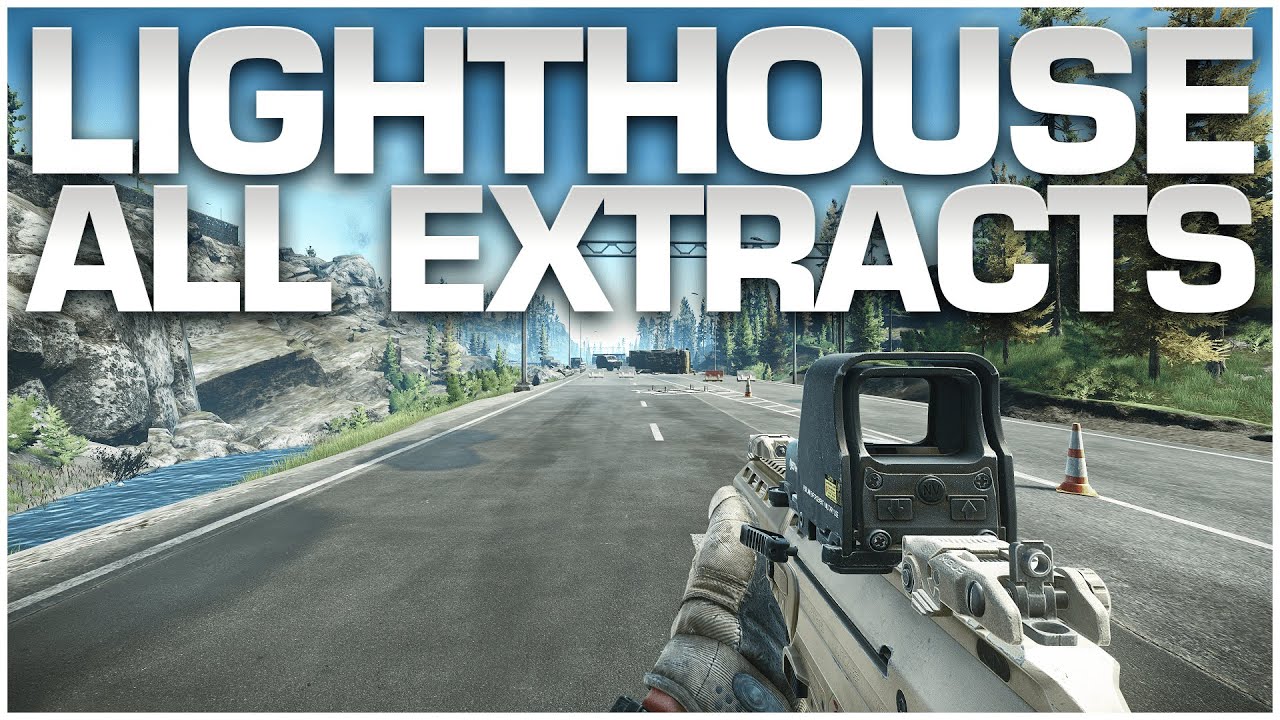 All Lighthouse Extracts - Extract Guide (PMC & SCAV) - Escape From Tarkov