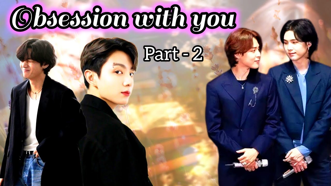 Obsession with you ❤️‍🩹❣️ // part - 2 // taekook / yoonmin love story hindi dubbed 💙  #vkookcute  