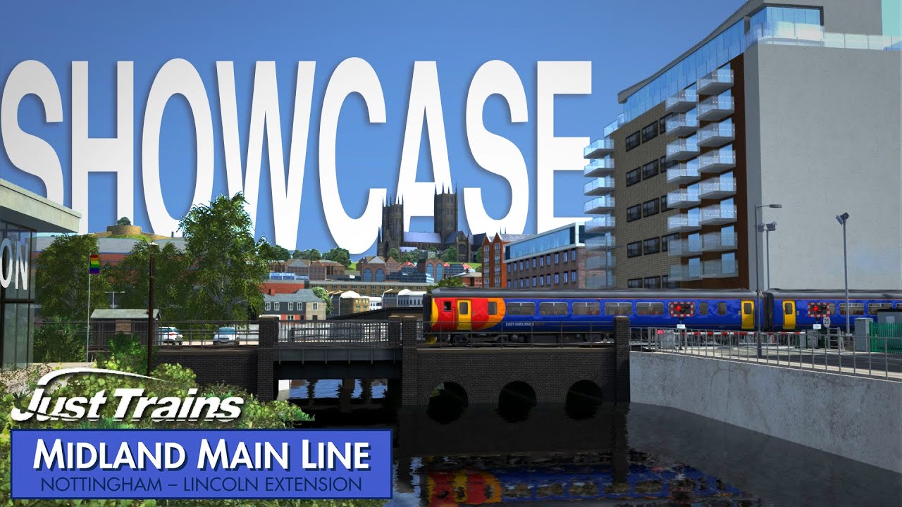 Train Simulator 2022: Nottingham to Lincoln Showcase