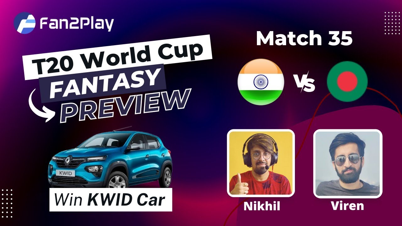 IND vs BAN Predictions | BAN vs IND Fantasy Team | India vs Bangladesh Fantasy Team T20 WC 2022