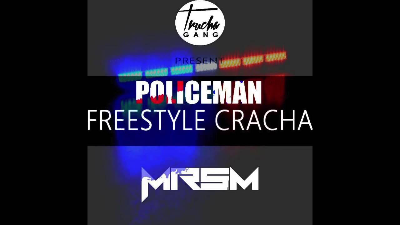 MrSM - Policeman ( Freestyle Cracha )