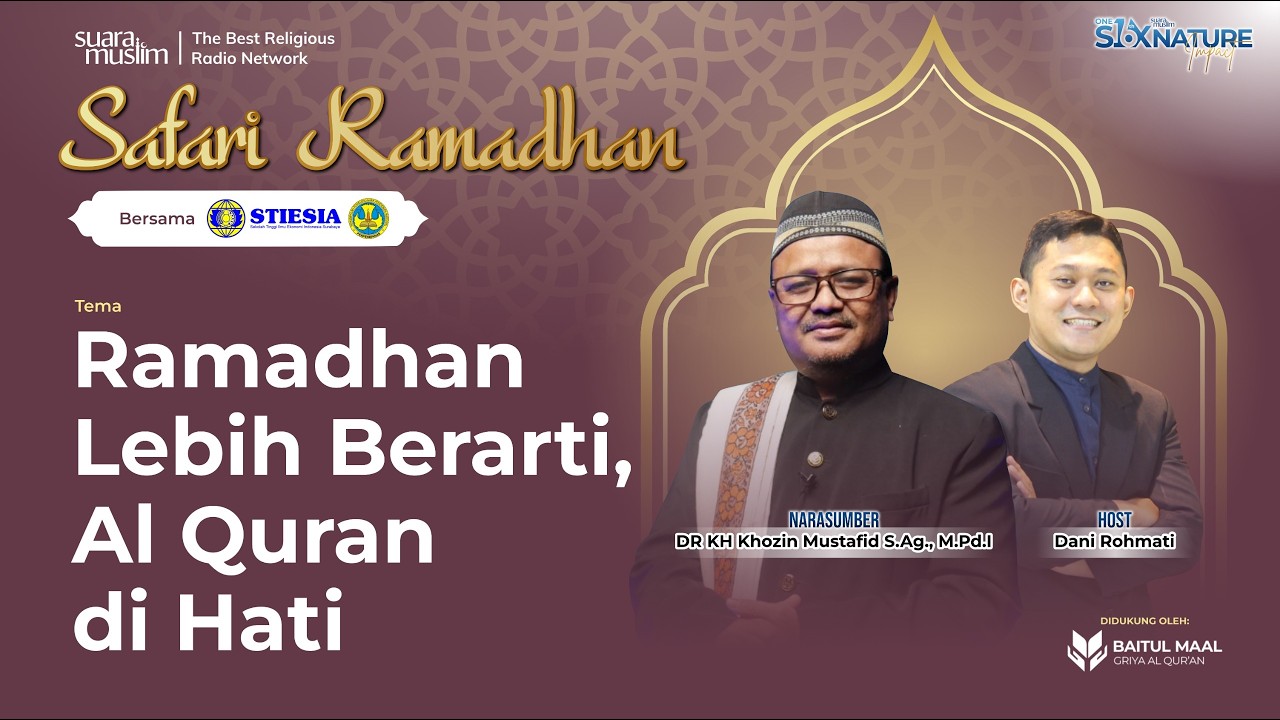 Ramadhan Lebih Berarti, Al Qur'an di Hati  - STIESIA Surabaya | Safari Ramadhan 2026