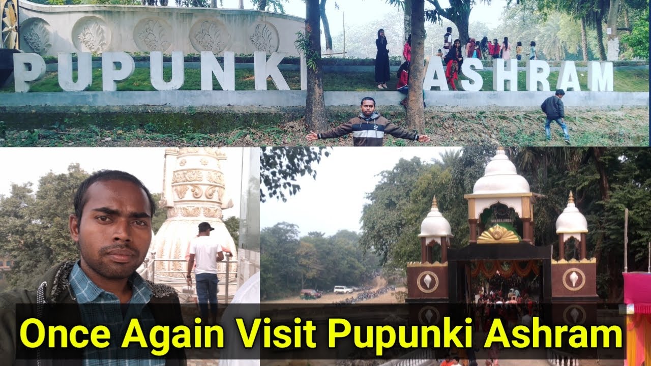 Once Again Visit Pupunki Ashram | Pupunki Ashram Vlog | manoj cretor