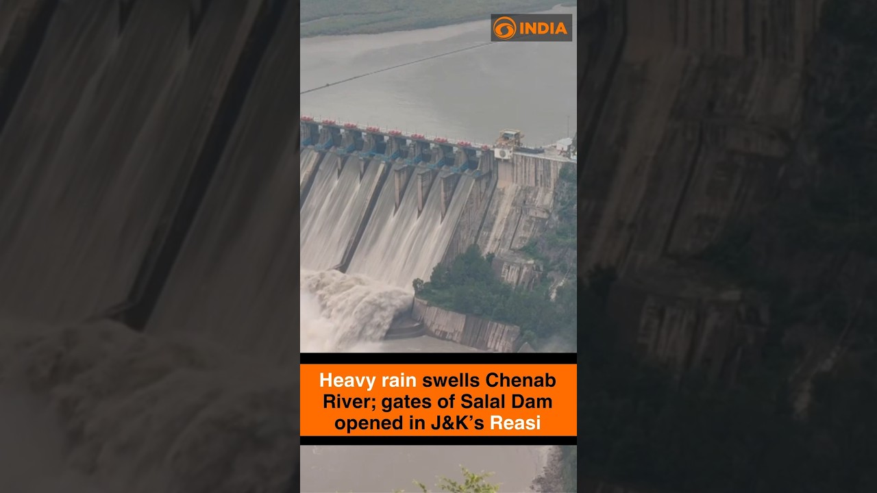 Heavy rain swells Chenab River; gates of Salal Dam opened in J&K&rsquo;s Reasi
