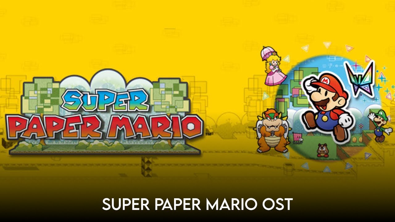 Super Paper Mario OST