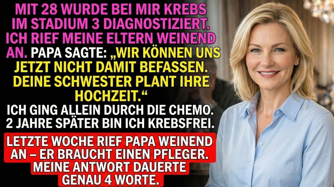 Meine Eltern ließen mich während der Krebsbehandlung allein–vier Worte ließen meinen Vaterverstummen