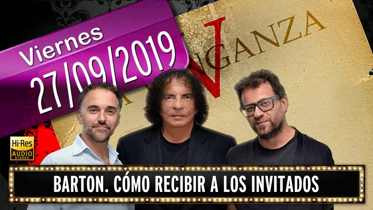 27 09 2019 Barton. Cómo recibir a los invitados