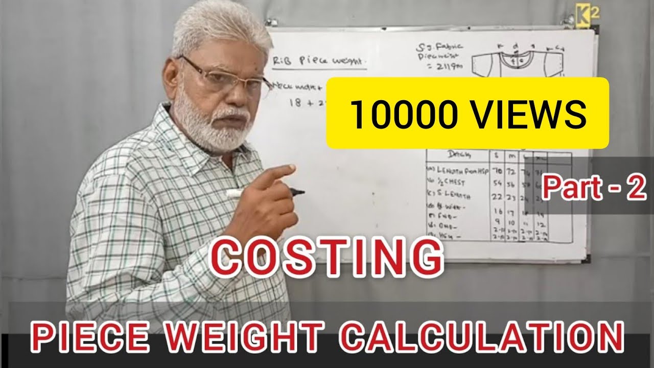 COSTING | PIECE WEIGHT CALCULATION - PART 2