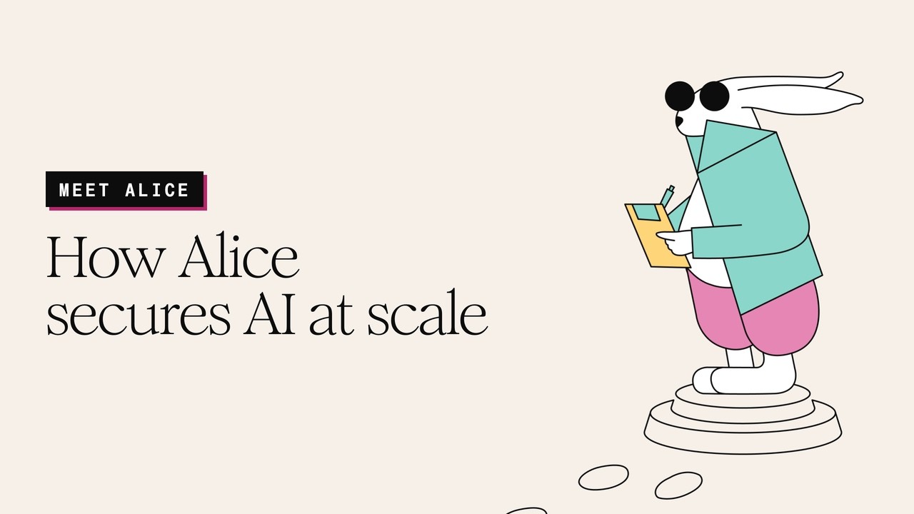 How Alice Secures AI Models at Scale | Jailbreaks, Agentic Risk & Enterprise Guardrails