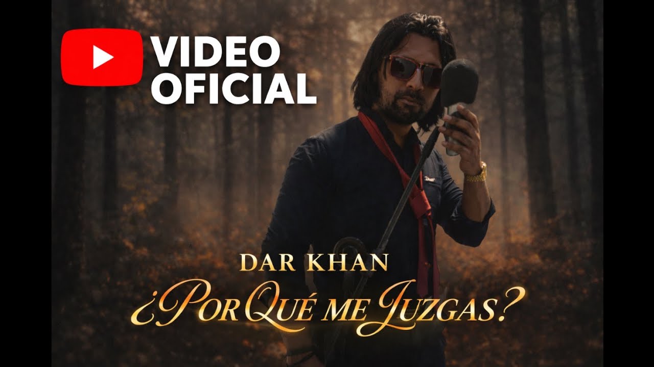 DAR KHAN - ¿PORQUE ME JUZGAS? (Official Video/Audio)