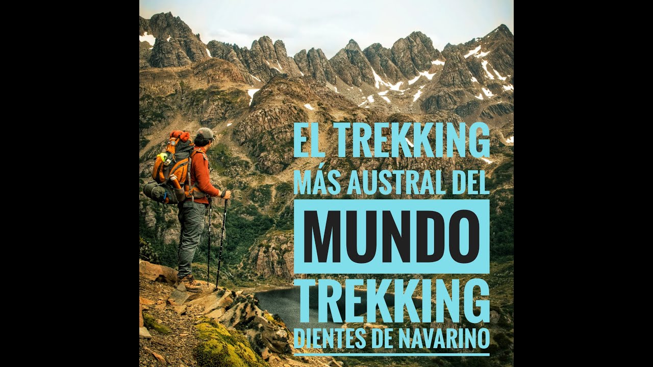 Trekking Dientes de  Navarino Verano 2020, El trekking mas Austral del mundo, Parte 1