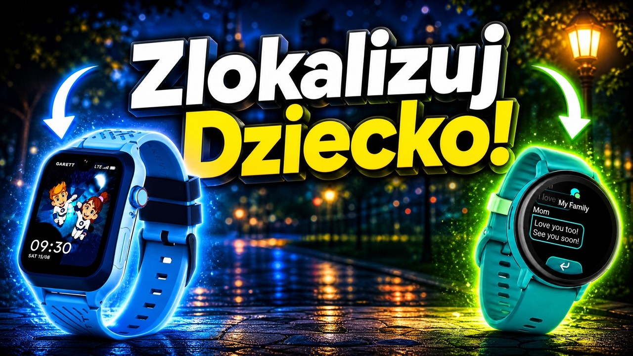 Te Smartwatche dla Dziecka Mają Najlepszy Lokalizator GPS📍🗺️ Sprawdź Ranking TOP 5!🏆
