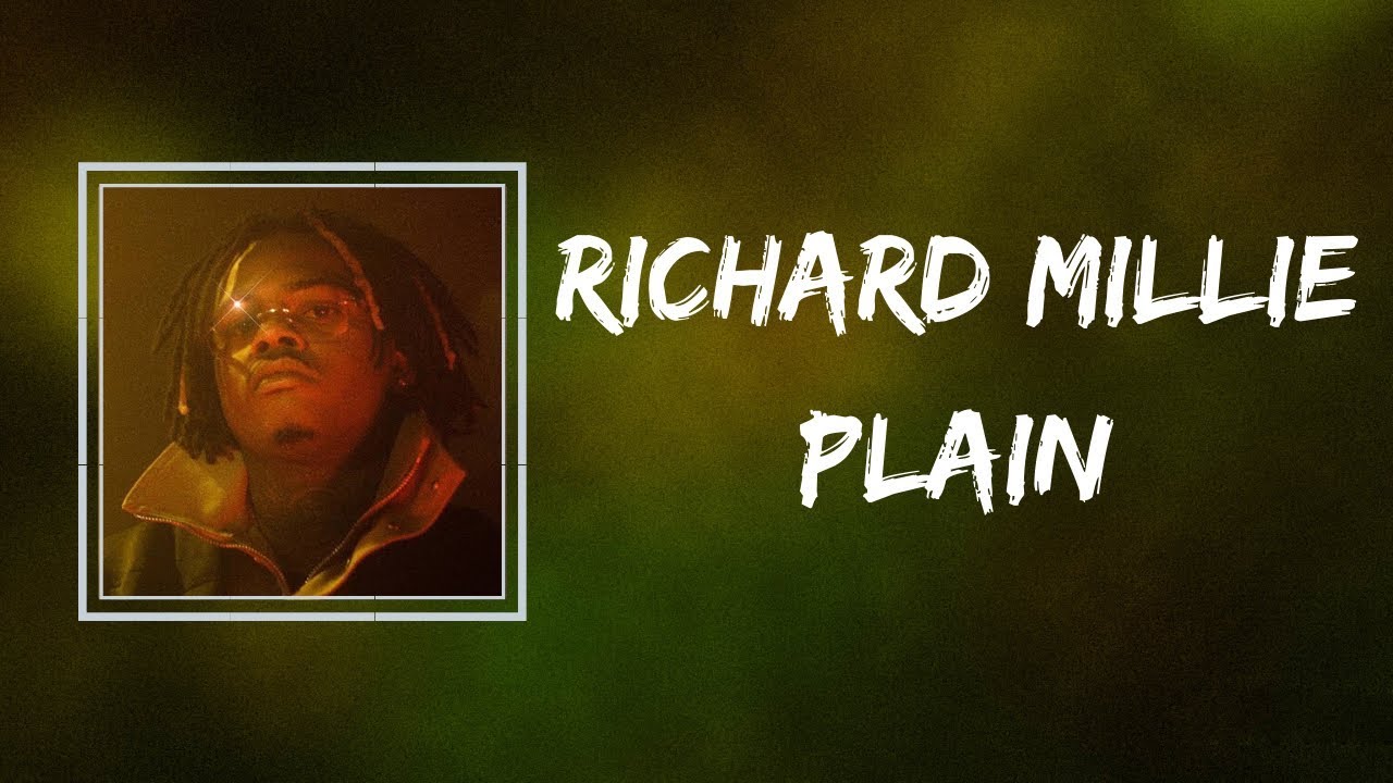 Gunna  -   Richard Millie Plain (Lyrics)