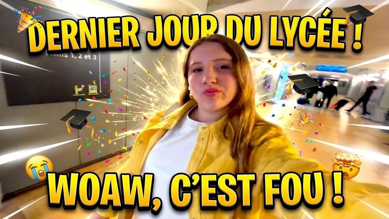 Mon dernier jour du lycée ( + bal de promo ) 