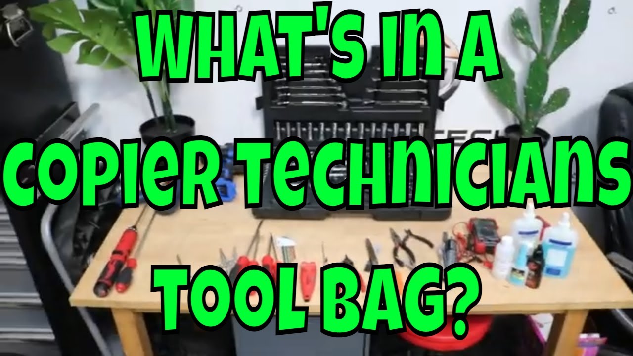 What's in a Copier Technicians Tool bag?