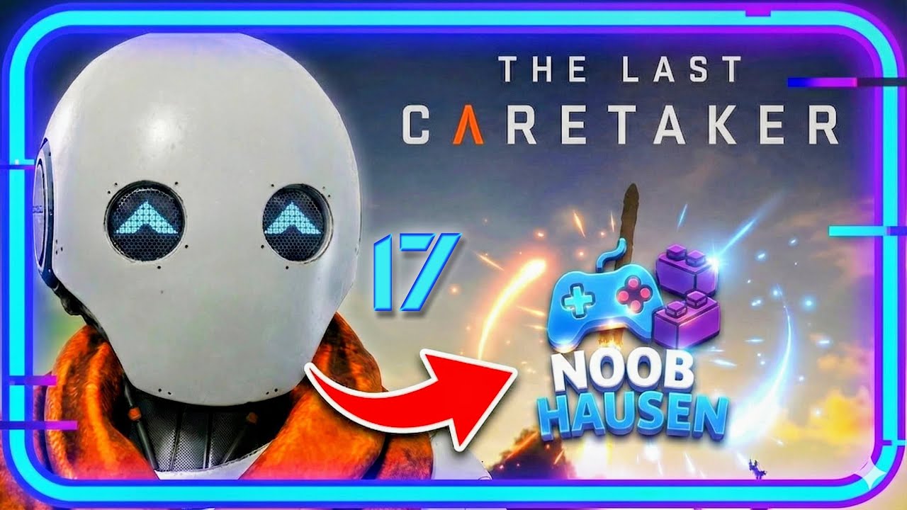 The last Caretaker #17