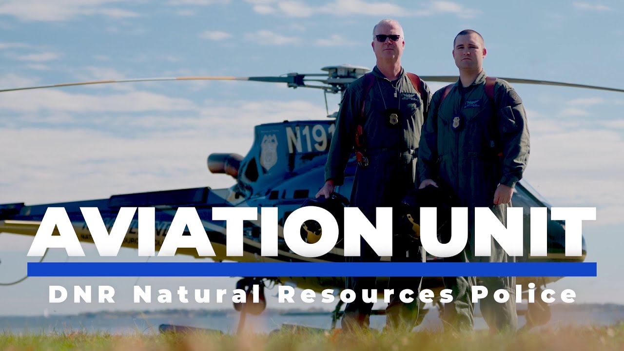 Maryland Department of Natural Resources - Natural Resources Police Aviation Unit Feature