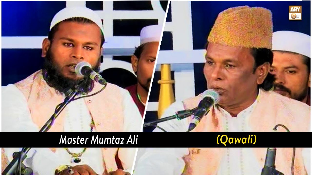 Kalam E Hazrat Moulana Abdul Rehman Jami RA - Master Mumtaz Ali (Qawali) - Mehfil e Sama