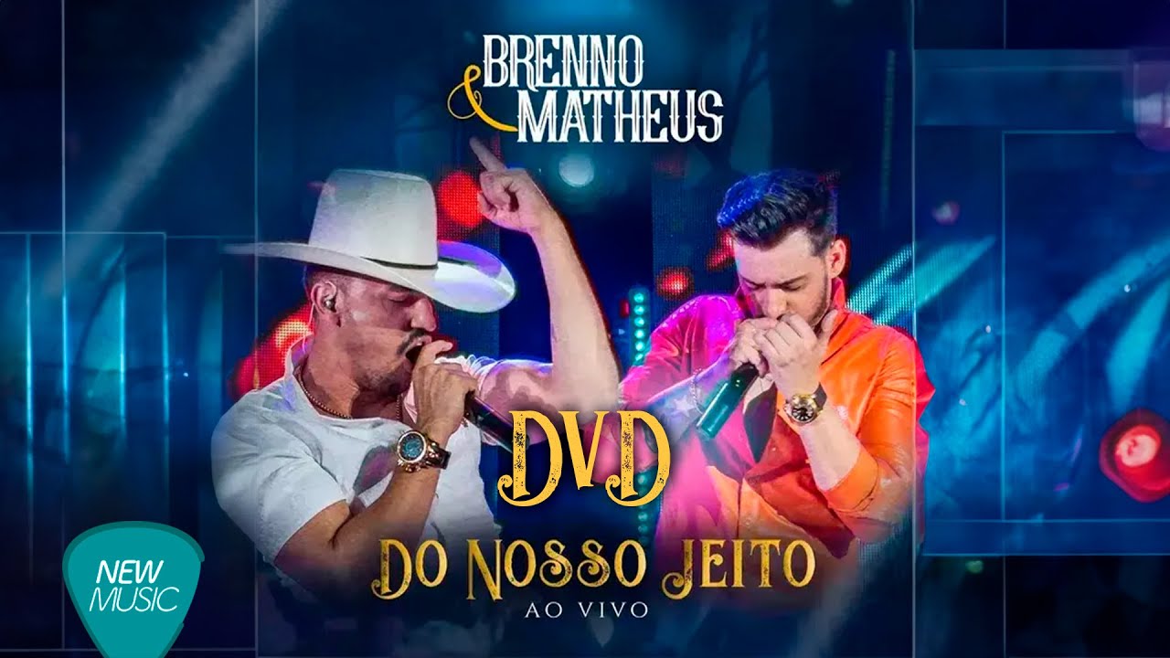 Brenno e Matheus - Do Nosso Jeito (DVD)