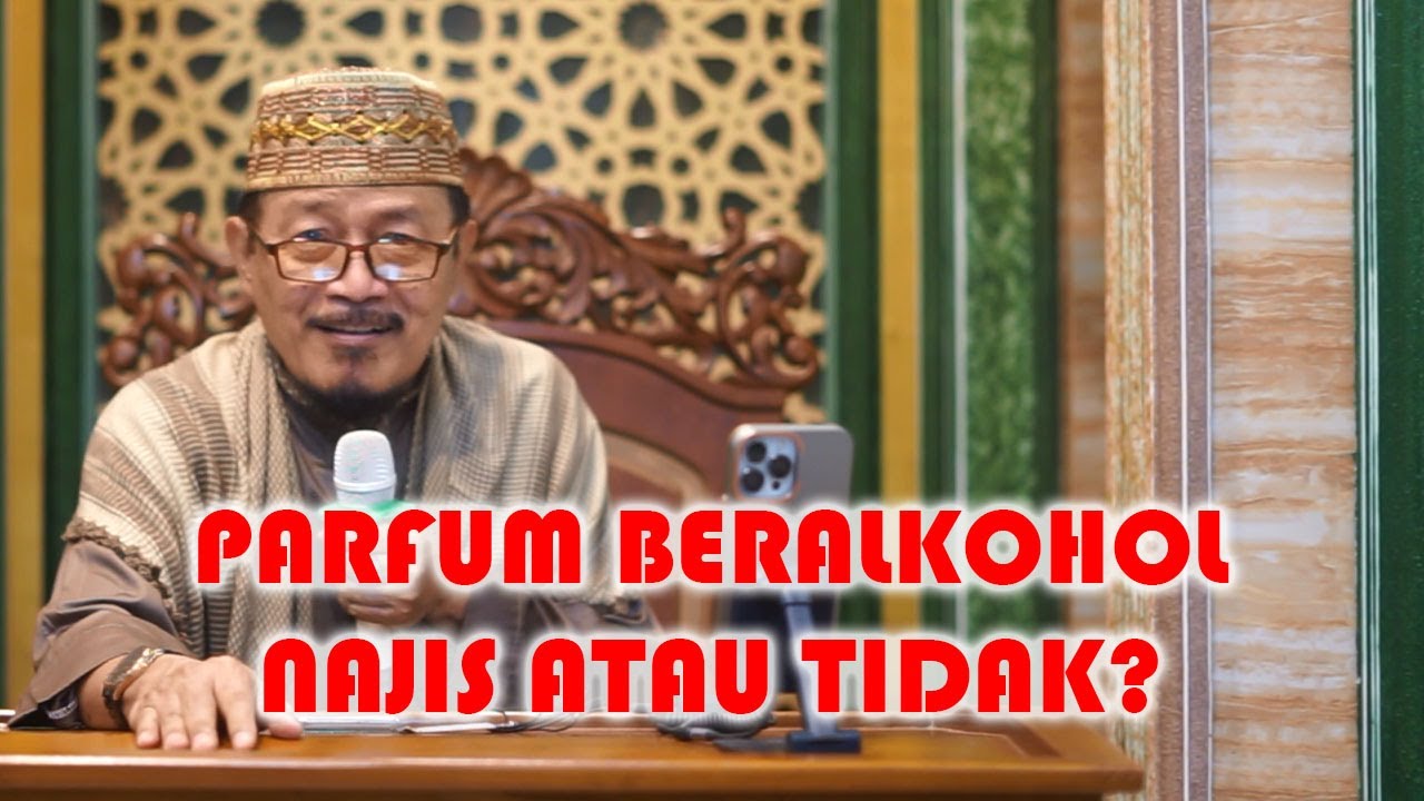 PAFUM BERALKOHOL BOLEH ATAU TIDAK? : Prof Dr KH Ahmad Zahro MA al-Chafidz