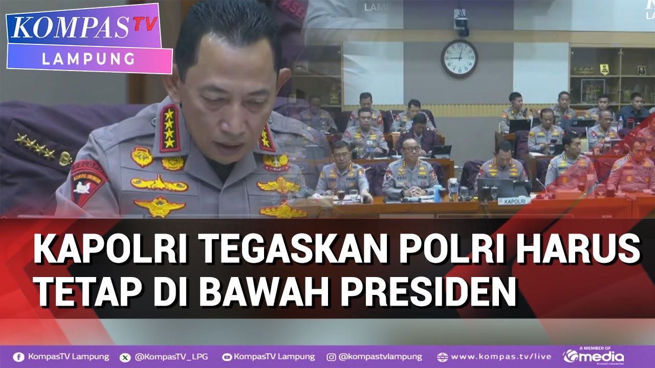 Kapolri Tegaskan Polri Harus Tetap di Bawah Presiden, Raker dengan Komisi III DPR