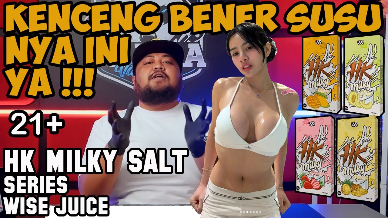 INI BARU KENCENG SUSUNYA | HK MILKY Saltnic Series by WISE Juice & Ariffarisan
