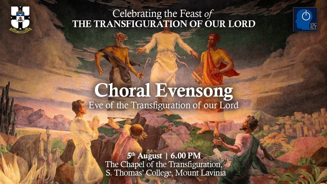 Eve of The Transfiguration of our Lord | Choral Evensong | STCML