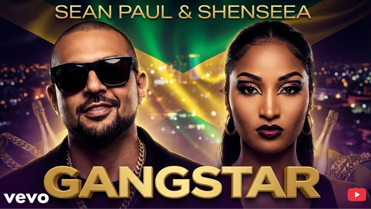Sean Paul x Shenseea - GANG STAR