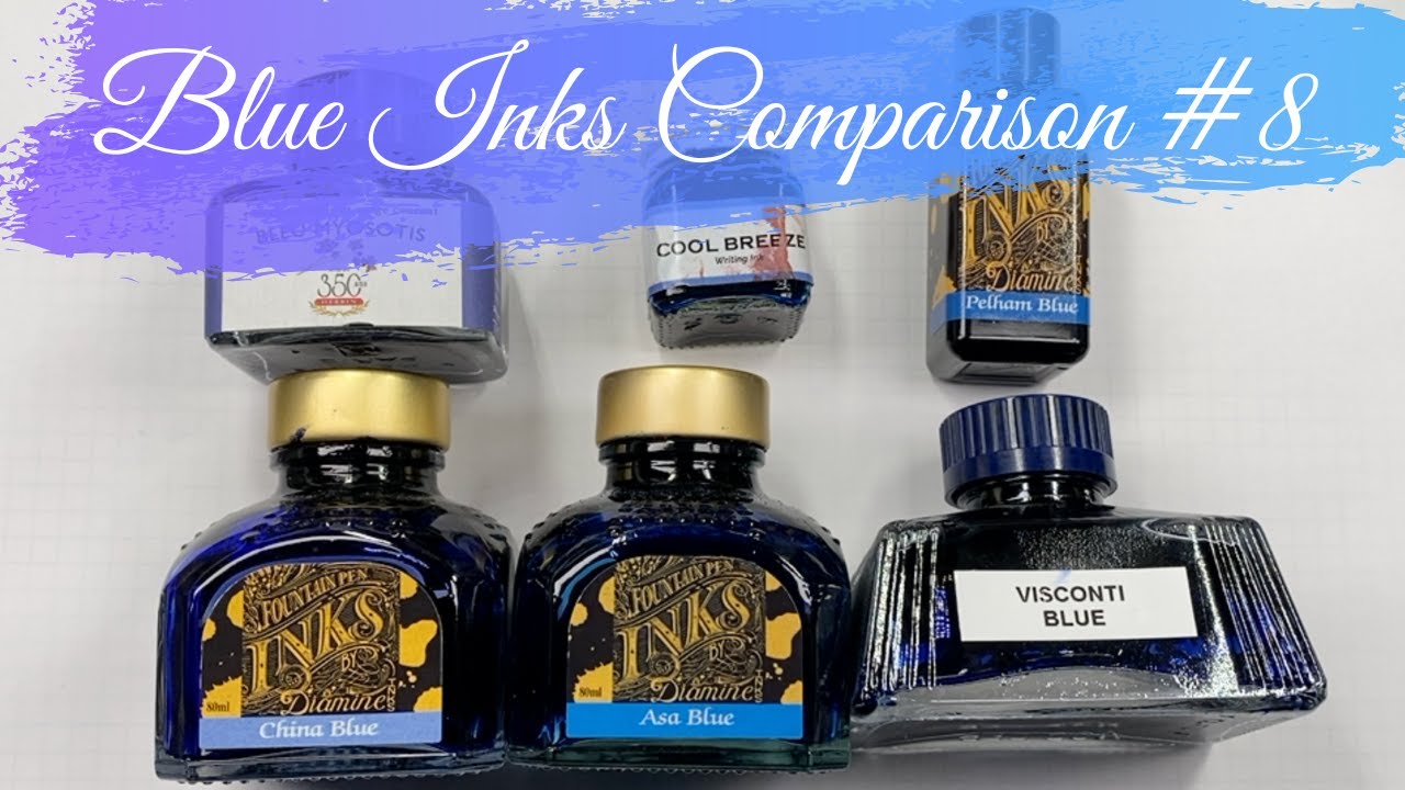 Blue Inks Comparison #8