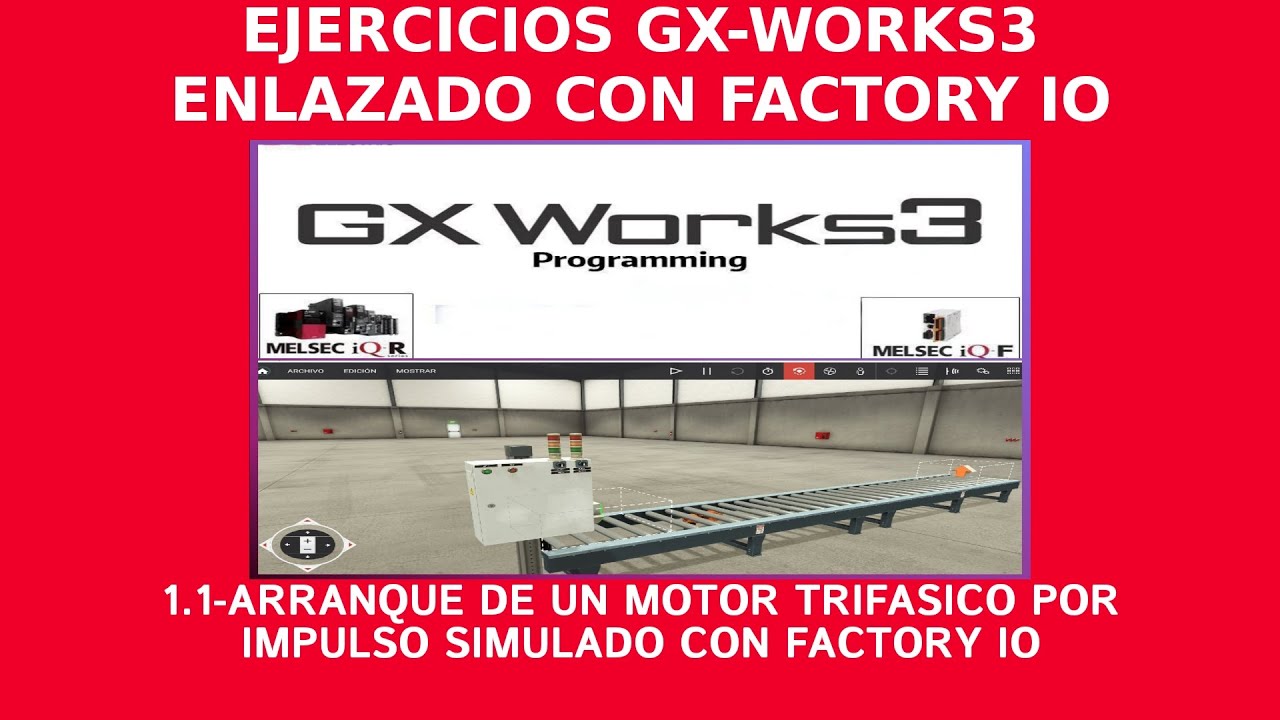 1.1-GX3 EJERCICIO 1 CON FACTORY IO