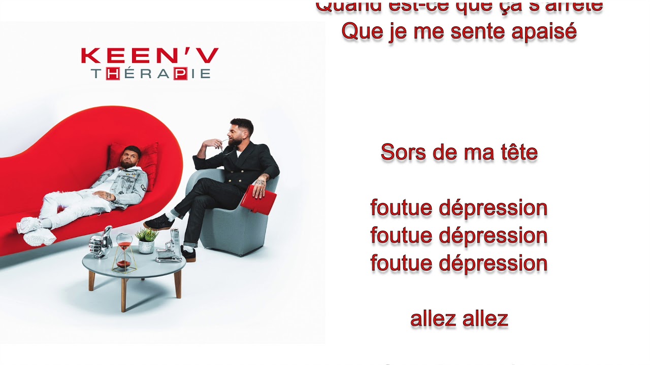Keen'v - foutue depression ( video lyrics officielle )
