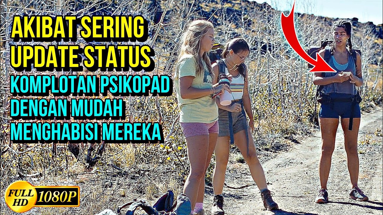 HIKING CERIA YANG BERUJUNG MALAPETAKA. #alurceritafilm