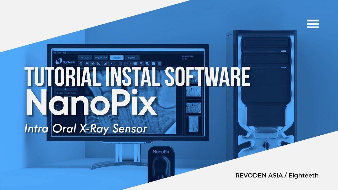 TUTORIAL CARA INSTALASI SOFTWARE NANOPIX