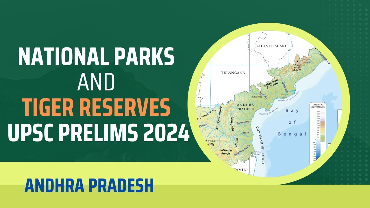 S2 | Andhra Pradesh | National Parks and Tiger Reserves