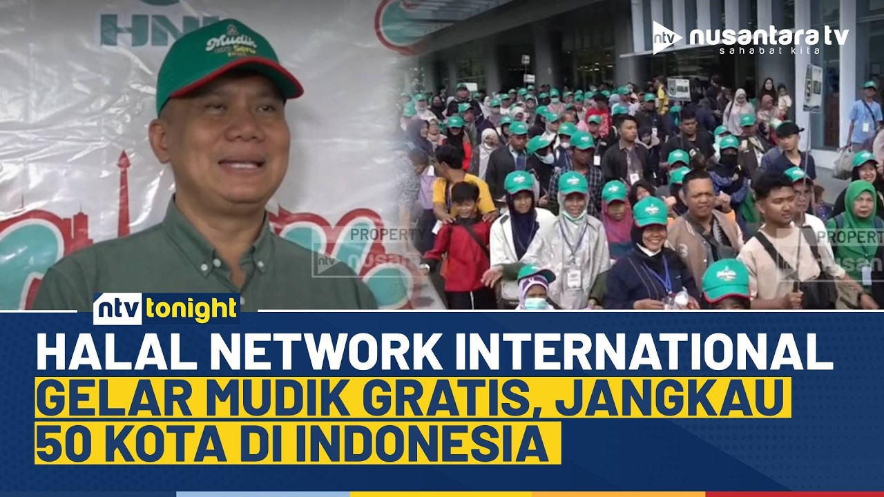 Sambut Lebaran, Halal Network International Berangkatkan 700 Peserta Mudik Gratis ke 50 Kota | NTV