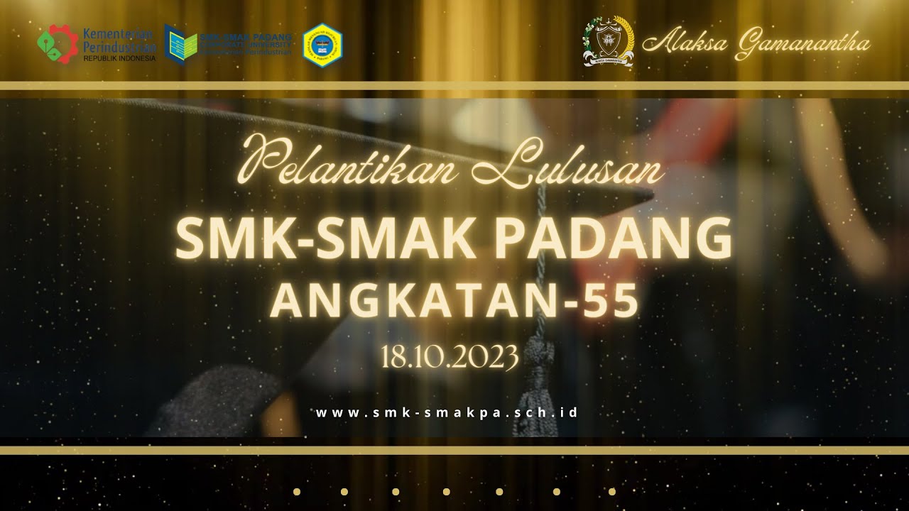 LIVE PELANTIKAN LULUSAN ANGKATAN-55, SMK-SMAK PADANG TH  2023