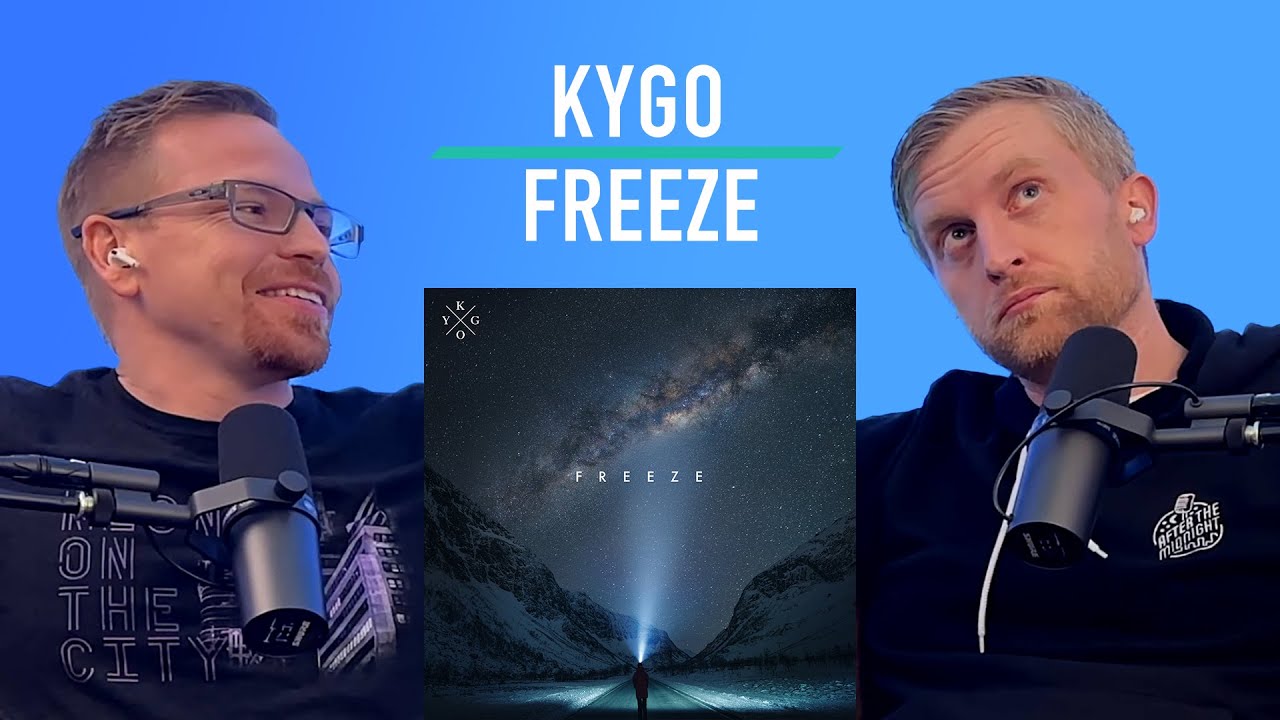 Showing my friend Freeze by Kygo! (First Reaction)