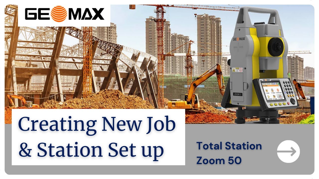 Geomax Zoom 50 Total Station Creating New Job & Station Set Up l Surveying with zoom 50